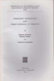 Immigrant integration and urban renewal in Toronto