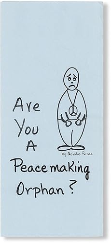 Seller image for Are You a Peace Making Orphan for sale by Lorne Bair Rare Books, ABAA