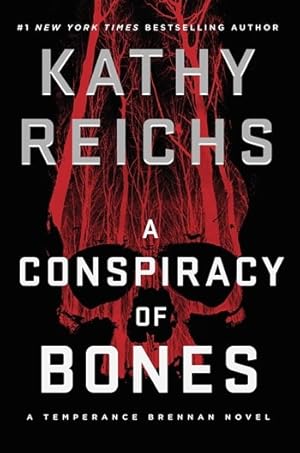 Seller image for Reichs, Kathy | Conspiracy of Bones, A | Signed First Edition Copy for sale by VJ Books
