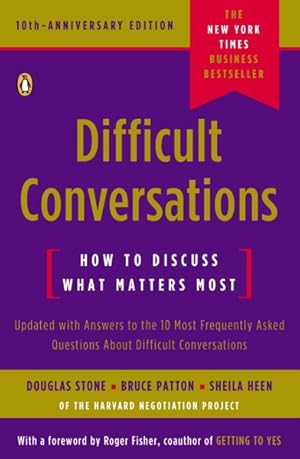 Bild des Verkufers fr Difficult Conversations : How to Discuss What Matters Most zum Verkauf von GreatBookPrices
