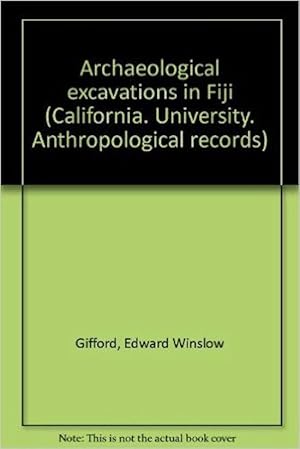 ARCHAEOLOGICAL EXCAVATIONS IN FIJI