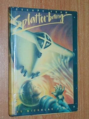 Seller image for Escape From Splatterbang for sale by Serendipitous Ink
