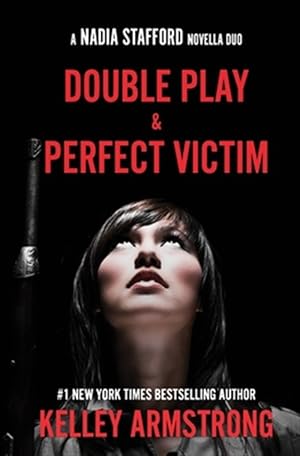 Seller image for Perfect Victim / Double Play: Nadia Stafford novella duo for sale by GreatBookPrices