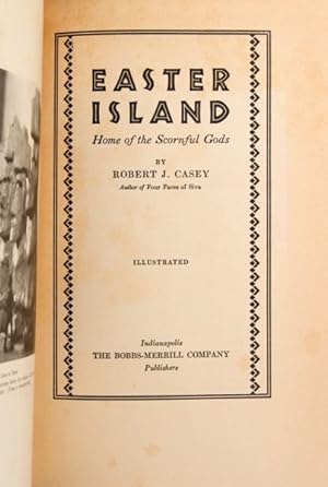 EASTER ISLAND, Home of the Scornful Gods