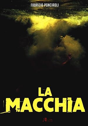 Image du vendeur pour La macchia mis en vente par Libro Co. Italia Srl