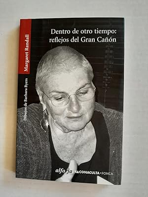 Seller image for Dentro De Otro Tiempo: Reflejos Del Gran Can for sale by Casa Camino Real