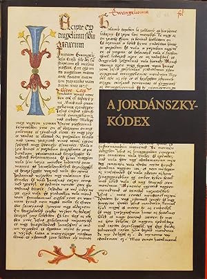 A Jordanszky-Kodex: Magyar Nyelvu Biblaforditas A XVI. Szazad Elejerol [1516-1519]