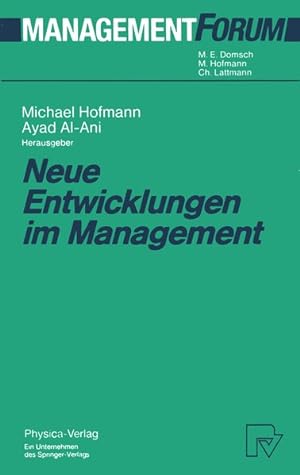 Neue Entwicklungen im Management (Management Forum).