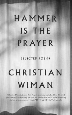 Seller image for Hammer Is the Prayer: Selected Poems (Paperback or Softback) for sale by BargainBookStores