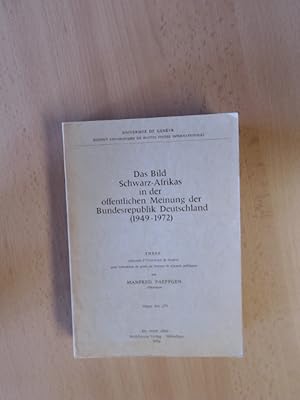 Seller image for Das Bild Schwarz-Afrikas in der �ffentlichen Meinung der Bundesrepublik Deutschland (1949-1972). These No. 273. for sale by avelibro OHG