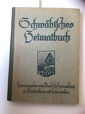 Schwäbisches Heimatbuch 1928. hrsg. von Bund für Heimatschutz in Württemberg und Hohnzollern. 14....