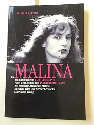 Isabelle Huppert in "Malina": Ein Filmbuch
