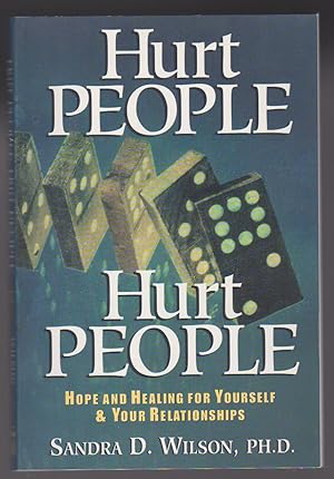 Immagine del venditore per Hurt People Hurt People Hope and Healing for Yourself and Your Relationships venduto da Courtney McElvogue Crafts& Vintage Finds