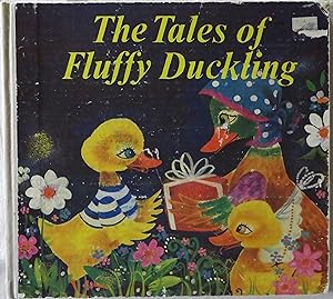 Seller image for The Tales of Fluffy Duckling for sale by Book Catch & Release