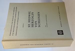 St. Hedwig Herzogin von Schlesien. (Forschungen und Quellen zur Kirchen- und Kulturgeschichte Ost...