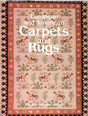 Bild des Verkäufers für European and American Carpets and Rugs zum Verkauf von Newbury Books