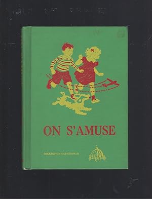 Seller image for On S'Amuse (Fun with Dick and Jane) in French Cathedral Reader 1940's for sale by Keller Books