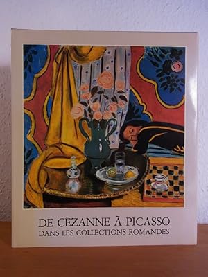 Bild des Verkufers fr De Czanne  Picasso. Dans les collections Romandes. Exposition au Fondation de l'Hermitage, Lausanne, 15 juin au 20 octobre 1985 [dition franaise] zum Verkauf von Antiquariat Weber