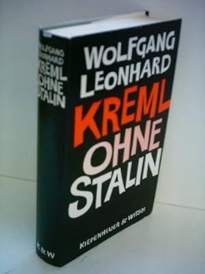 Wolfgang Leonhard: Kreml ohne Stalin