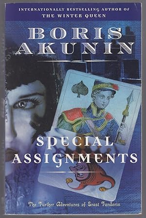 Bild des Verkufers fr Special Assignments: The Further Adventures of Erast Fandorin zum Verkauf von Between the Covers-Rare Books, Inc. ABAA