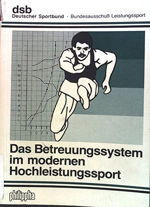 Seller image for Das Betreuungssystem im modernen Hochleistungssport : Festschr. zum 65. Geburtstag von Prof. Dr. med. Otto-Karl Sperling. for sale by books4less (Versandantiquariat Petra Gros GmbH & Co. KG)