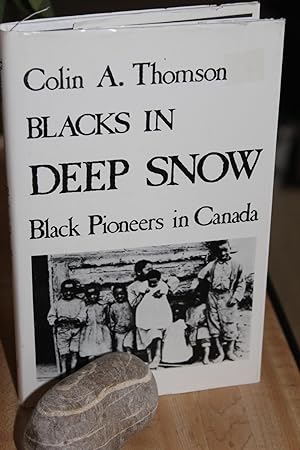 Immagine del venditore per Blacks in Deep Snow venduto da Wagon Tongue Books