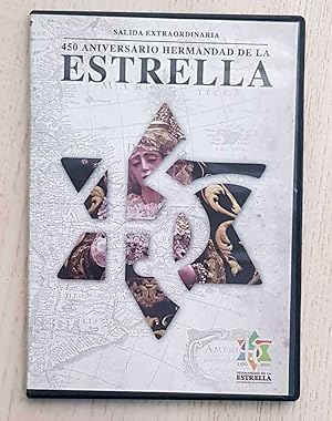 450 ANIVERSARIO HERMANDAD DE LA ESTRELLA. salida extraordinaria (DVD)