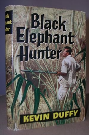 BLACK ELEPHANT HUNTER. Illustrated.