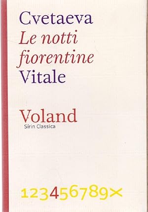 Bild des Verkufers fr Le notti fiorentine - Marina Cvetaeva Traduzione di Serena Vitale zum Verkauf von libreria biblos