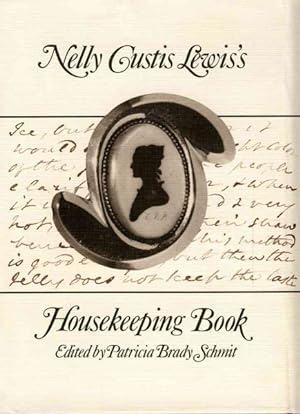 Imagen del vendedor de Nelly Custis Lewis's Housekeeping Book a la venta por GreatBookPrices