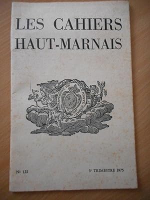 Image du vendeur pour Les Cahiers Haut-Marnais n122 mis en vente par Frederic Delbos