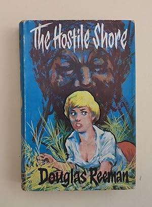 Seller image for The Hostile Shore for sale by P Rulton Rare Books