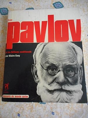 Imagen del vendedor de Ivan Pavlov et les reflexes conditionnes a la venta por Frederic Delbos