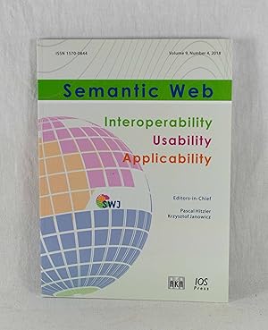 Imagen del vendedor de Semantic Web Journal: Interoperability - Usability - Applicability, Vol. 9 (2018), Number 4. a la venta por Versandantiquariat Waffel-Schrder