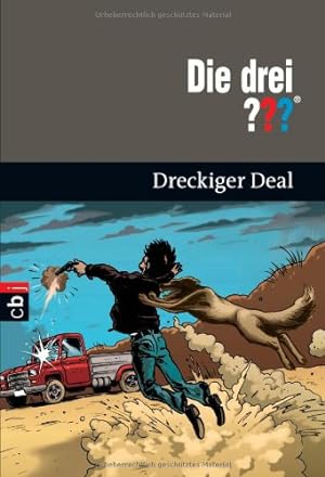 Bild des Verkäufers für Die drei ???: Dreckiger Deal. zum Verkauf von Versandantiquariat Waffel-Schröder