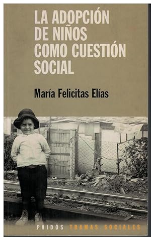 Seller image for La adopcin de nios como cuestin social for sale by Librera Santa Brbara
