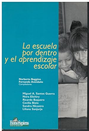 Seller image for La escuela por dentro y el aprendizaje escolar for sale by Librera Santa Brbara