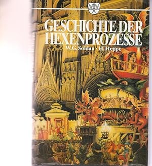 Seller image for Geschichte der Hexenprozesse. Ungekrzte Fassung neu bearbeitet von S. Ries. for sale by Ant. Abrechnungs- und Forstservice ISHGW