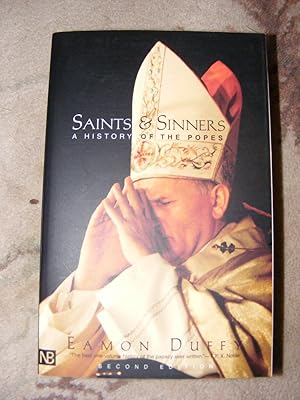 Image du vendeur pour Saints and Sinners A History of the Popes mis en vente par moorland books