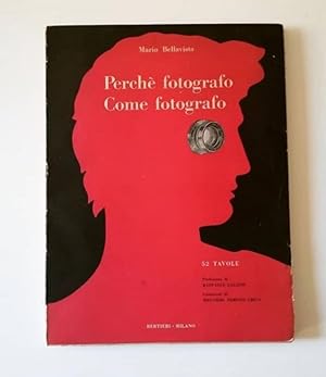 Perché fotografo come fotografo