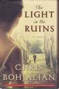 Seller image for Light in the Ruins, The (INSCRIBED & SIGNED BY AUTHOR) for sale by Monroe Street Books
