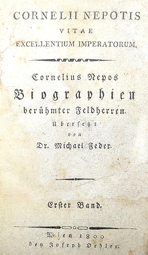 Biographien berühmter Feldherren. Übersetzt von Michael Feder.