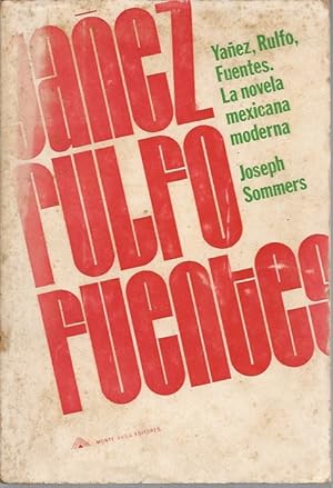 Seller image for Yanez, Rulfo y Fuentes: El tema de la muerte en tres novelas mexicanas for sale by Black Rock Books