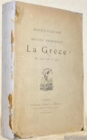 Bild des Verkufers fr Histoire Universelle. La Grce de 1300  480 av. J.-C. zum Verkauf von Bouquinerie du Varis