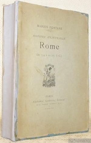 Bild des Verkufers fr Histoire Universelle. Rome de 754  63 av. J.-C. zum Verkauf von Bouquinerie du Varis