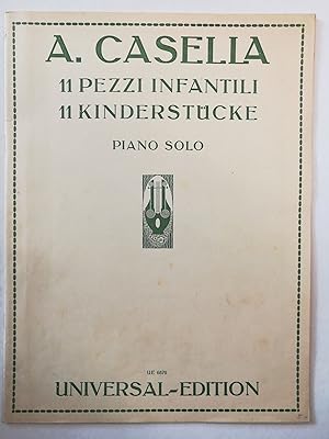 11 Pezzi infantili per pianoforte a due mani / 11 Kinderstücke für Klavier zu zwei Händen