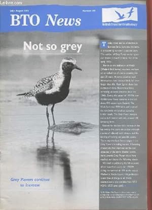 Bild des Verkufers fr BTO News n199 July-August 1995 : Not so grey. Sommaire : Birds Club - Late Barn Owls give way to early nesting grebes : the late 1994 and early 1995 nesting season by David Glue - Where next for bird conservation ? - North America goes CES - etc. zum Verkauf von Le-Livre