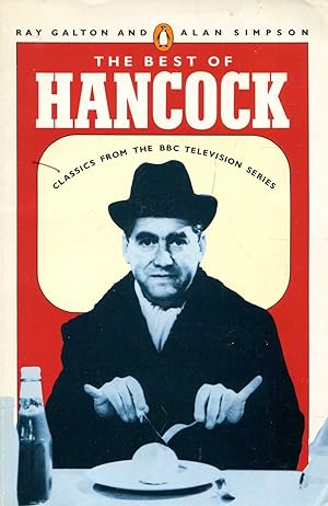 Imagen del vendedor de The Best of Hancock, classics from the BBC Televsion series a la venta por Pendleburys - the bookshop in the hills