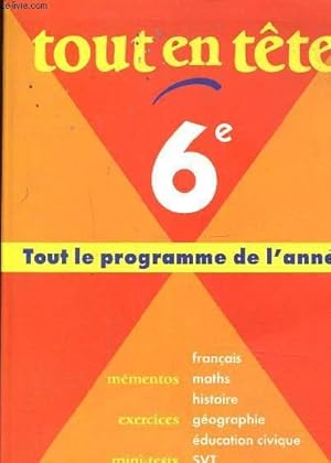 Imagen del vendedor de Tout en Tte 6- Tout le programme de l'anne a la venta por Le-Livre