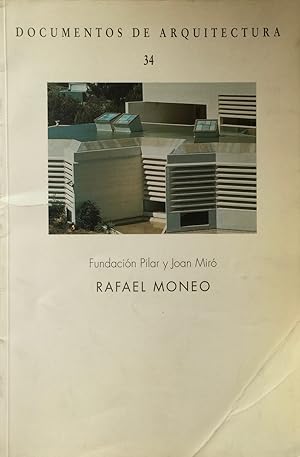 Fundacion Pilar y Joan Miro: Documentos de Arquitectura 34